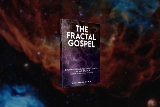New Book The Fractal Gospel Launches a Five-Part Exploration of How the Deep Patterns of Reality Reframe Ancient Spiritual Concepts Through Science