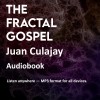 The Fractal Gospel  - Audiobook